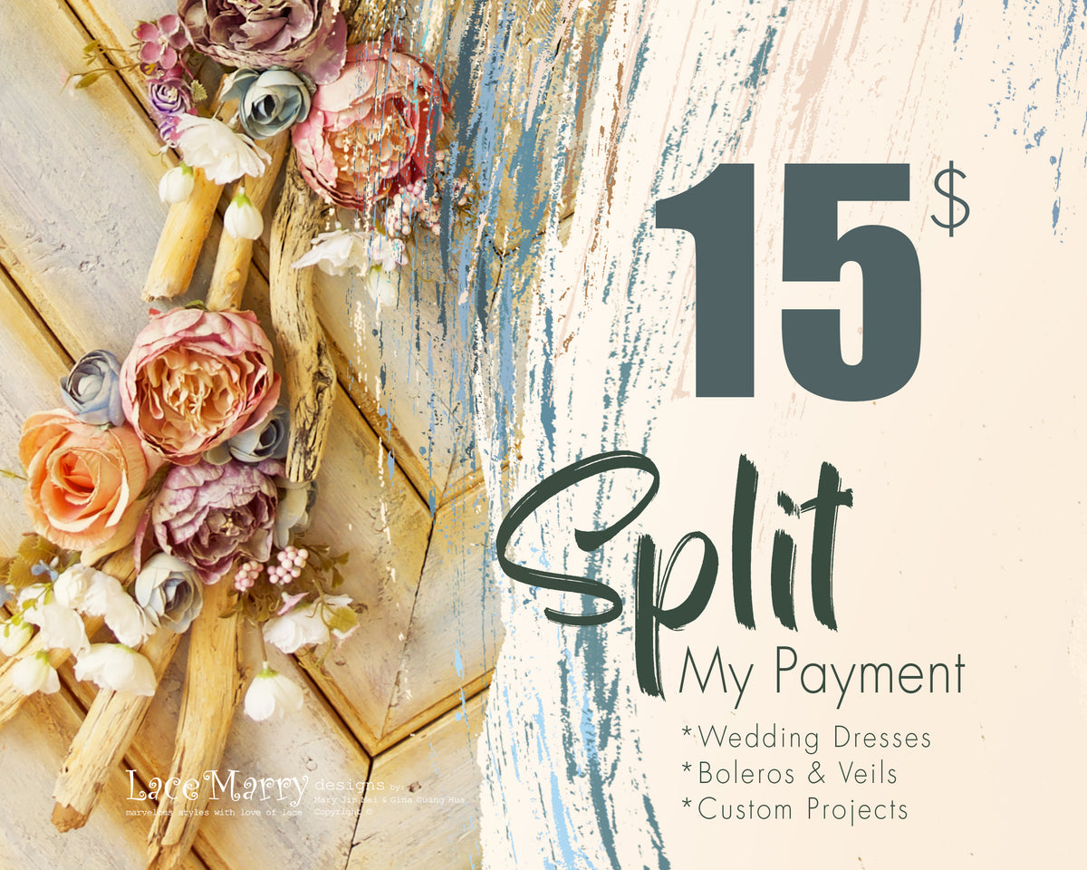 SPLIT YOUR PAYMENT / 15 USD