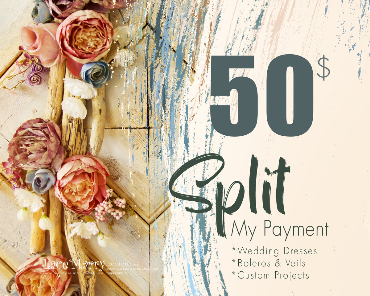 SPLIT YOUR PAYMENT / 50 USD
